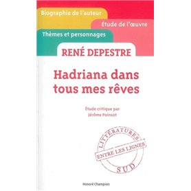 Hadriana dans tous mes rêves de René Depestre