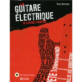 La guitare électrique à votre portée (Nouvelle édition) + CD tutoriel inclus
