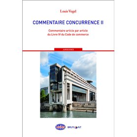 Commentaire concurrence - Tome 2