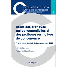 Droits des pratiques anticoncurrentielles et des pratiques restrictives de concurrence