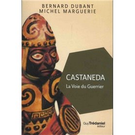 Castaneda - La Voie du guerrier (poche)