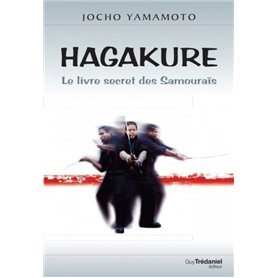 Hagakuré - Le livre secret des Samourais