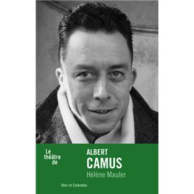 Le Théâtre de Albert Camus