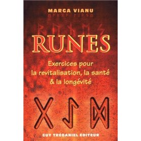 Runes - Exercices pour la revitalisation, la santé et la longévité