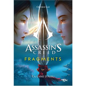 Assassin's Creed Fragments - La lame d'Aizu