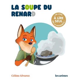 La Soupe du renard - Les lectures naturelles