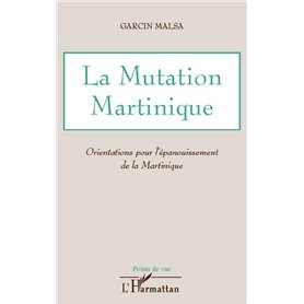 La Mutation Martinique