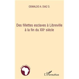 Des fillettes esclaves à Libreville à la fin du XXe siècle