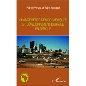 Changements démographiques et développement durable en Afrique