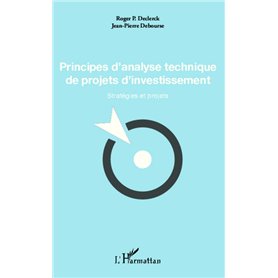 Principes d'analyse technique de projets d'investissement