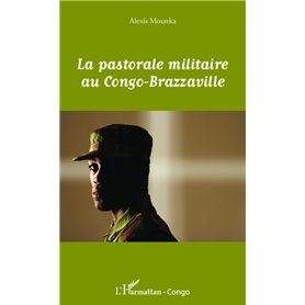 La pastorale militaire au Congo-Brazzaville