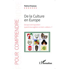 De la culture en Europe