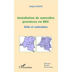 Installation de nouvelles provinces en RDC (fascicule broché)
