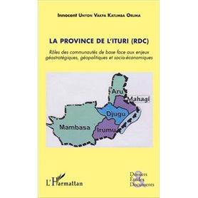 La province de l'Ituri (RDC)