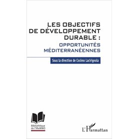 Les objectifs de développement durable : opportunités méditerranéennes