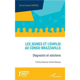 Les jeunes et l'emploi au Congo-Brazzaville