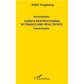 China's restructuring in finance and real estate