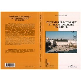 Systèmes électoraux et territorialité en Israël