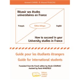 Réussir ses études universitaires en France - How to succeed in your University studies in France