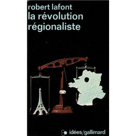 La Révolution régionaliste
