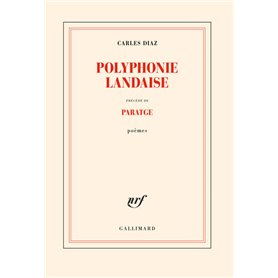 Polyphonie landaise précédé de Paratge