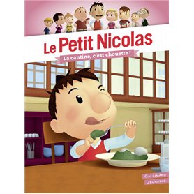 Le Petit Nicolas - La cantine, c'est chouette !