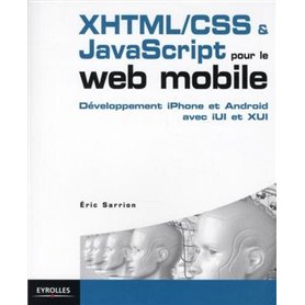 XHTML/CSS et JavaScript pour le web mobile
