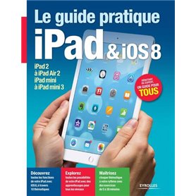 Le Guide pratique iPad et iOS 8