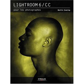 Lightroom 6/CC pour les photographes