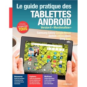 Le guide pratique des tablettes Android
