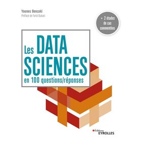 Les data sciences en 100 questions/réponses
