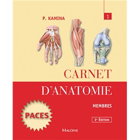 Carnet d'anatomie. T1 : membres, 3e ed.