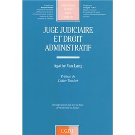 juge judiciaire et droit administratif
