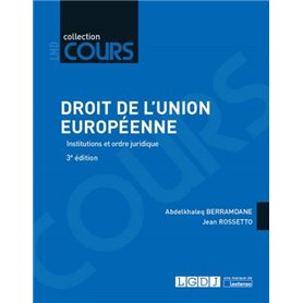 DROIT DE L UNION EUROPEENNE 3EME EDITION