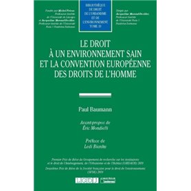 Le droit à un environnement sain et la Convention européenne des droits de l'homme