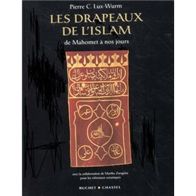 LES DRAPEAUX DE L ISLAM