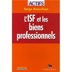 L'ISF ET LES BIENS PROFESSIONNELS