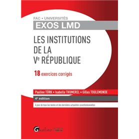 exos lmd - les institutions de la ve république - 4ème édition
