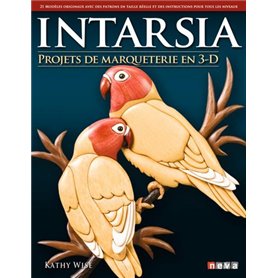 Intarsia - Projets de marqueterie en 3D