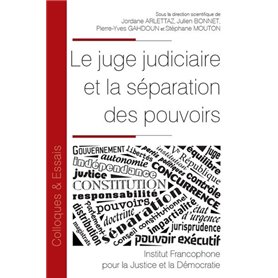 Le juge judiciaire et la séparation des pouvoirs