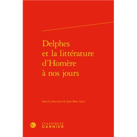 Delphes et la littérature d'Homère à nos jours
