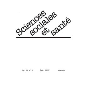 Revue sciences sociales et santé juin 2012 N°2. Vol 30