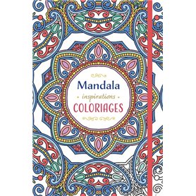 Mandala Inspirations Coloriages. carnet rigide