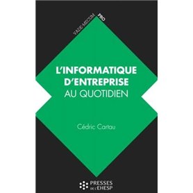 L'informatique d'entreprise au quotidien