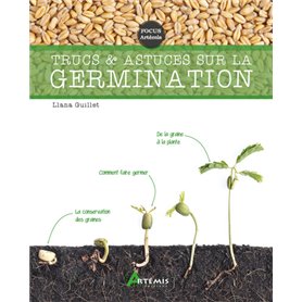 Trucs et astuces sur la germination