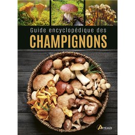 Guide encyclopédique des champignons