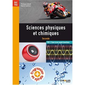 Sciences physiques et chimiques - seconde professionnelle