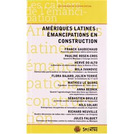 amerique latine emancipations en construction