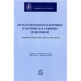 FLUX D'ETUDIANTS ACCEDANT AUX CARRIERES DE RECHERCHE
