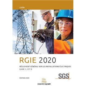 RGIE - Règlement général sur les installations électriques